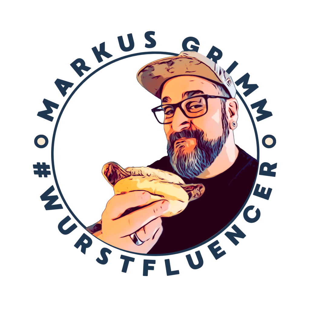 Kennt ihr schon Markus grimm, den Wustfluencer? Falls nicht, wird es höchste Zeit.